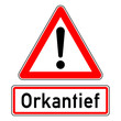 © fotohansel - ncsc9 NewCombinationSignCaution ncsc - Achtung Ausrufezeichen Unwetterwarnung / dreieckig - Wetterkennzeichnung mit Text: Orkantief - quadrat xxl schwarz rot - g5813