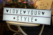 canvas print picture - love your style signpost