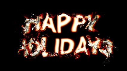 Wall Mural - word happy holidays. animation of the text happy holidays on isolated background
