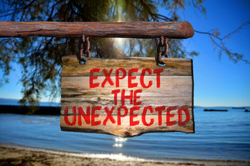 Wall Mural - Expect the unexpected motivational phrase sign