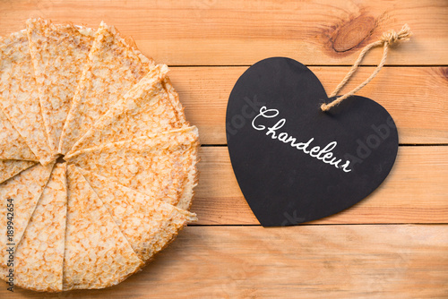 Top View Of Crepes French Pancakes Word Chandeleur Meaning Candlemas Written Top View Of Crepes French Pancakes Word Chandeleur Meaning Candlemas Written