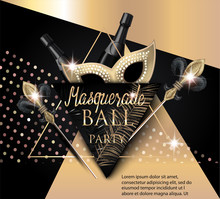 Beautiful Masquerade Banner With Mask, Bottles Of Champagne And Triangles. Gold And Black. Vector Illustration