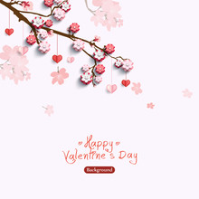 Valentines Card With Decorative Paper Hearts And Pink Flowers On Sakura Branch. Vector Illustration Love Creative Concept