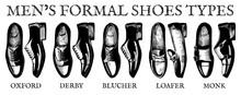 Vector Illustration Of Mens Formal Suit Shoes: Oxfords, Derby, Bluchers, Loafers, Monks. Ultimate Guide In Vintage Drawing Style.