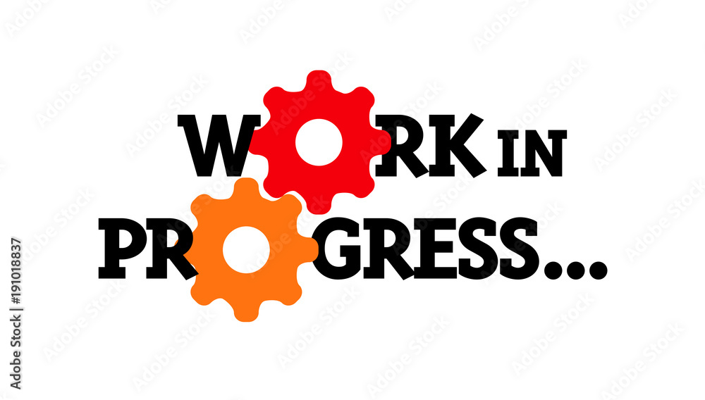 In Progress Bild Stock-Vektorgrafik „Work in progress“ | Adobe Stock