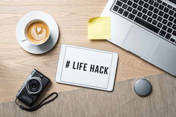 Wall Mural - # Life hack written on tablet in office as flatlay