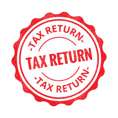 Wall Mural - Tax Return grunge retro red isolated stamp on white background