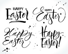 Four Different Style Happy Easter Lettering. Template For Banner, Flyer, Gift Card Or Photo Overlay. Dry Brush Handwritten Modern Calligraphy, Vector Illustration.