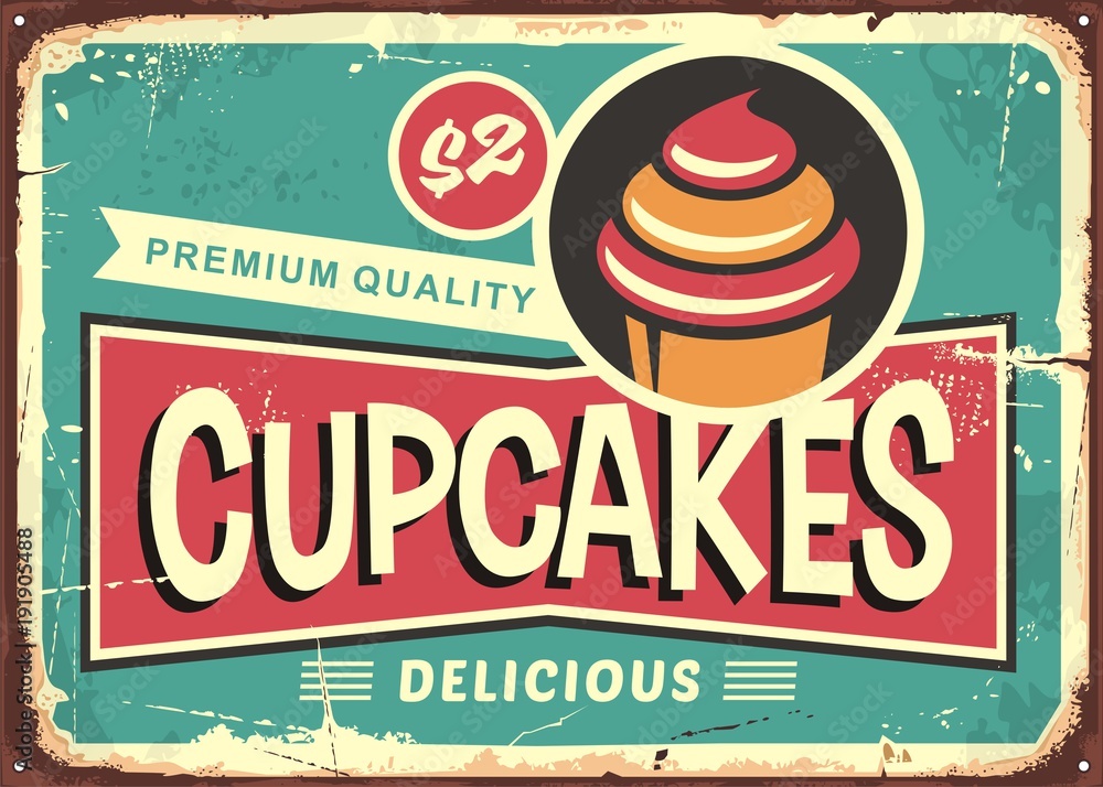Delicious cupcakes retro sign for candy shop. Pastry store vintage ad with cute typography and cupcake graphic. Vector illustration for sweets and candies. - obrazy, fototapety, plakaty 