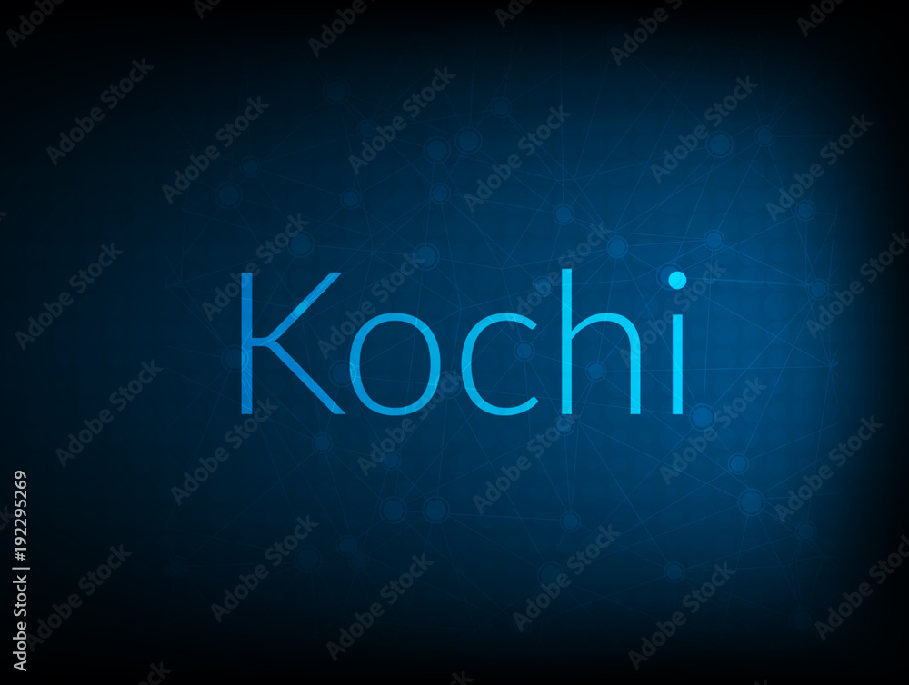 Kochi abstract Technology Backgound