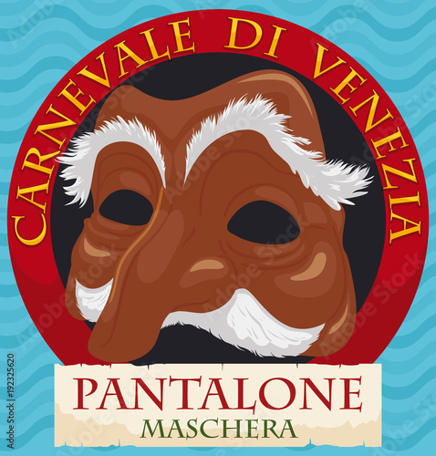 Round Button with Pantalone Mask and Ribbon for Venice Carnival, Vector Illustra Poster