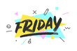 Friday. Banner, speech bubble, poster and sticker concept, memphis geometric style with text Friday. Icon message friday cloud talk for banner, poster, web. White background. Vector Illustration
