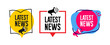 Set of Latest news megaphone label. Vector illustration. Isolated on white background