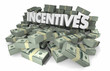 Incentives Rewards Offer Money Stacks 3d Illustration