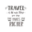 Vector hand-lettering quotes of travel. Phrase for tourism banner, flyer, magazine.