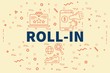 © OpturaDesign - Conceptual business illustration with the words roll-in