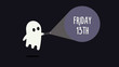 Cute ghost with his flashlight pointing towards Friday 13th. Vector Background illustration for friday 13 superstition day