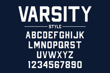 Classic College Font. Vintage Sport Font In American Style For Football, Baseball Or Basketball Logos And T-shirt. Athletic Department Typeface, Varsity Style Font