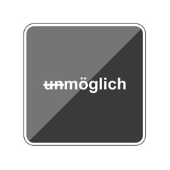 Wall Mural - unmöglich - Reflektierender App Button