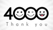 Thank you 4000 followers numbers. Congratulating black and white thanks, image for net friends in two 2 colors, customers likes, % percent off discount. Round isolated emoji smiling people faces.