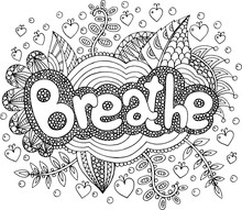 Coloring Page For Adults With Mandala And Breathe Word. Doodle Lettering Ink Outline Artwork. Vector Illustration