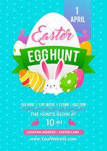 Easter Egg Hunt Poster Vector Illustration. Colorful Easter Egg With Cute Bunny On Blue Polka Dot Pattern Background