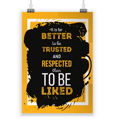 Wall Mural - Vector quote about respect. Vector Motivational and inspirational typography poster. Print for wall.