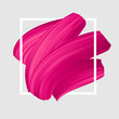 Pink vector lipstick smear. Female girly logo. Paint brush stroke in frame, banner template.