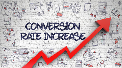 Wall Mural - conversion rate increase drawn on white wall. 3d