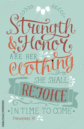 Hand Lettering With Bible Verse Strength And Honor Are Her