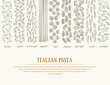 Vector banner with different types of traditional Italian pasta. Hand drawn background. Can be use for menu or packaging design. Italian cuisine illustration.