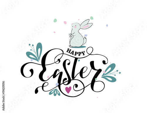 Happy Easter hand lettering sign with illustration of Happy Easter hand lettering sign with illustration of