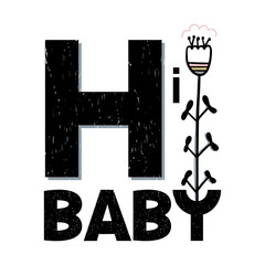 Wall Mural - Card with lettering hi baby. Handwritten vector illustration