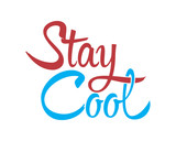 stay cool typography typographic creative writing text image 4 Stock Vector