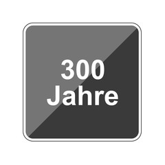 Poster - 300 Jahre - Reflektierender App Button