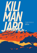 Mount Kilimanjaro In Africa, Tanzania Outdoor Adventure Poster. Higest Volcano On Earth Illustration.