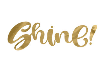 shine. inspirational quote phrase. modern calligraphy lettering with hand drawn word shine and star 