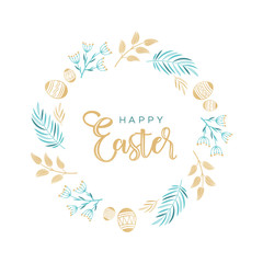 Wall Mural - Easter wreath with Easter eggs, flowers, leaves and branches on white background. Decorative frame with gold elements. Unique design for your greeting cards, banners, flyers. Vector in modern style.