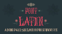 Vintage Font - Latin. Handmade For Logos, Badges Can Be Issued A Corporate Identity. And Also Sign A Postcard.