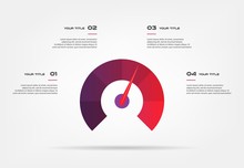 Speedometer Infographics With Circle. Element Of Chart, Graph, Diagram With 4 Options - Parts, Processes, Timeline. Vector Business Template For Presentation, Workflow Layout, Annual Report