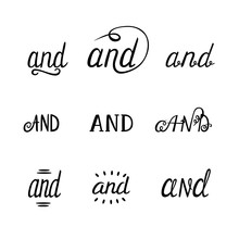 Conjunction AND Hand Lettering. For Posters, Placards, Greeting Cards, Postcards. Vector Isolated Elements.