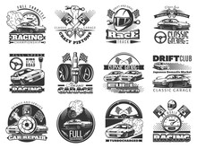 Set Of Car Racing Black Monochrome Emblems, Labels, Logos And Championship Race Badges With Descriptions Of Classic Garage, Drift Club, World Racing. Isolated Vector Illustration