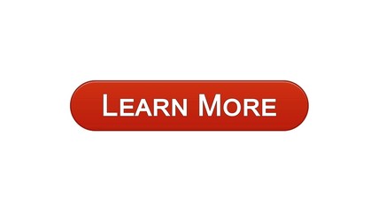 Wall Mural - Learn more web interface button wine red, education online program, webinar