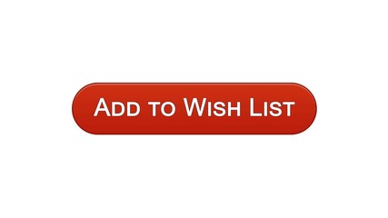 Wall Mural - Add to wish list web interface button wine red color, shopping online service