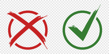 Acceptance And Rejection Symbol Vector Buttons For Vote, Election Choice. Circle Brush Stroke Borders. Symbolic OK And X Icon Isolated On White.Tick And Cross Signs, Checkmarks Design.