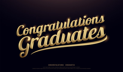 Congratulations Graduates Golden Logo. Calligraphy lettering. Handwritten phrase with gold text on dark background. vector illustration