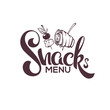Snack Menu, Vector Image of Hand Drawn Appetizers and Lettering Composition For Your Restaurant Menu