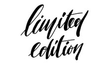 Limited Edition. Hand Lettering For Your Design 