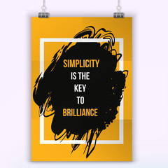 Wall Mural - Simplicity quote typography. Wise massage about work. Vector motivation quote. Grunge poster. Typographic wisdom card for print, wall poster