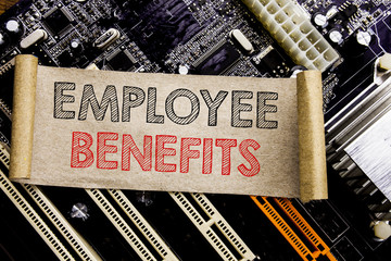 Writing text showing Employee Benefits. Business concept for Compensation Career Written on sticky note, computer main board background.